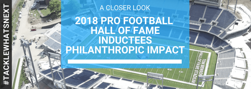 Pro Football Hall of Fame Inductees Philanthropy Work