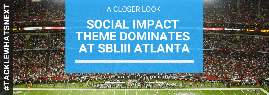 Social Impact Theme Dominates at SBLIII Atlanta